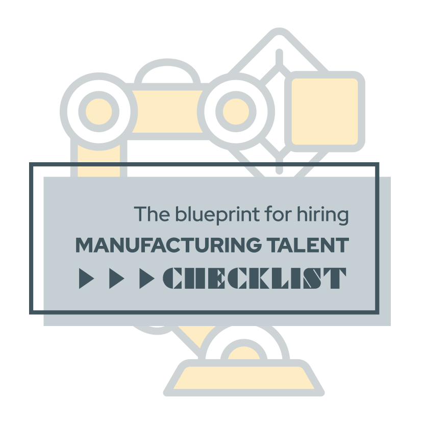 the-blueprint-for-hiring-manufacturing-talent-checklist